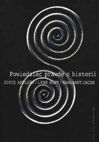 Powiedzieć prawdę o historii