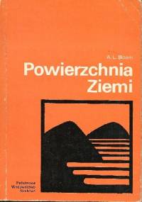 Powierzchnia Ziemi - Arthur L. Bloom