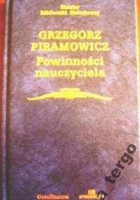 Powinności nauczyciela - Grzegorz Piramowicz