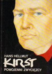 Powojenni zwycięzcy - Hans Hellmut Kirst