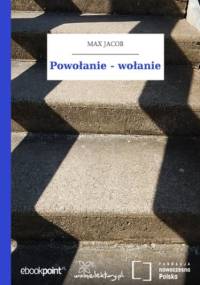 Powołanie - wołanie - Max Jacob