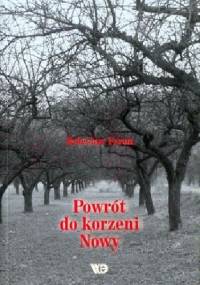Powrót do korzeni. Nowy - Bolesław Faron