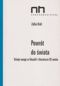 Powrót do świata - Zofia Król
