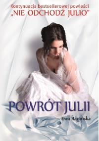 Powrót Julii - Ewa Barańska