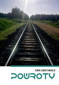 Powroty - Ewa Grzywacz