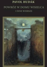 Powróz w domu wisielca i inne wiersze - Pavol Hudák