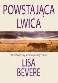 Powstająca lwica - Lisa Bevere