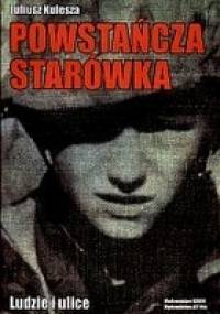 Powstańcza Starówka - Juliusz Kulesza