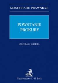 Powstanie prokury - Grykiel Jarosław
