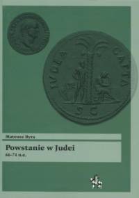 Powstanie w Judei 66-74 n.e. - Mateusz Byra