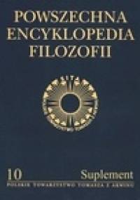 Powszechna Encyklopedia Filozofii - Andrzej Maryniarczyk