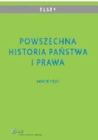 Powszechna historia państwa i prawa Testy dla studentów - Marek Stus
