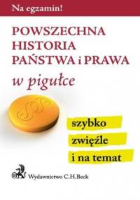 Powszechna historia państwa i prawa w pigułce - Aneta Gacka-Asiewicz