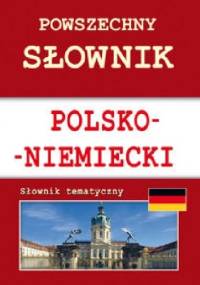 Powszechny słownik polsko-niemiecki - Monika Basse