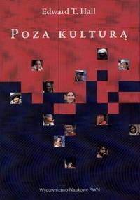 Poza kulturą - Edward Thitchell Hall