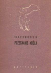 Pożegnanie króla - Pierre Schoendoerffer