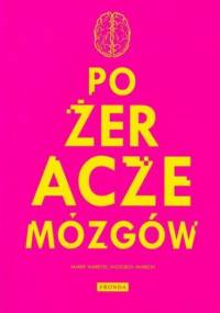 Pożeracze mózgów - Marek Warecki, Wojciech Warecki