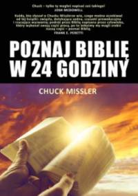 Poznaj Biblię w 24 godziny - Chuck Missler