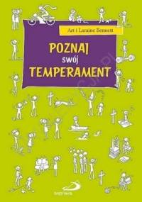 Poznaj swój temperament - Art Bennett, Laraine Bennett