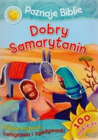 Poznaję Biblię. Dobry Samarytanin