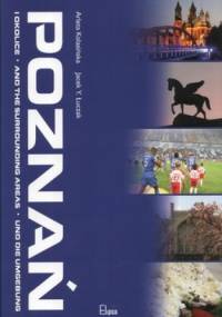Poznań i okolice - Arleta Kolasińska, Jacek Y. Łuczak