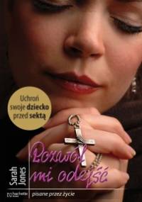 Pozwól mi odejść - Sarah Jones