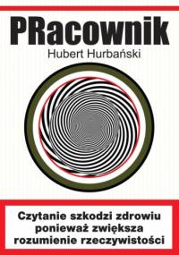 PRacownik - Hubert Hurbański