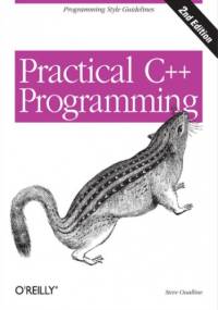 Practical C++ Programming. 2nd Edition - Steve Oualline