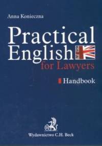 Practical English for Lawyers. Handbook - Anna Konieczna