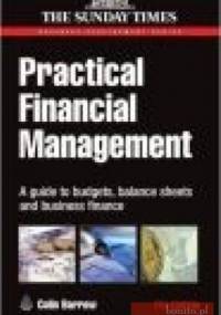 Practical Financial Management - Colin Barrow