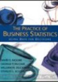 Practice of Business Statistics - David S. Moore