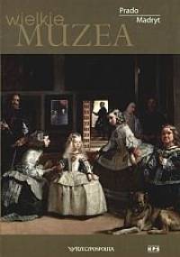 Prado. Madryt - Lucia Mannini