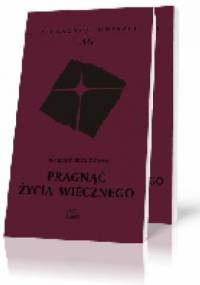 Pragnąć życia wiecznego - Adalbert de Vogüé OSB