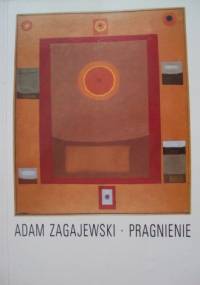 Pragnienie - Adam Zagajewski