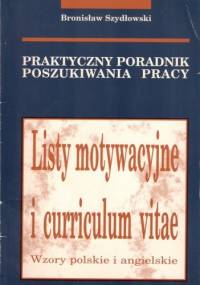 Praktyczny poradnik poszukiwania pracy - Bronisław Paweł Latko