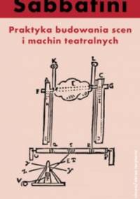 Praktyka budowania scen i machin teatralnych - Niccolò Sabbatini