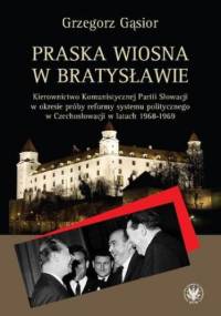 Praska wiosna w Bratysławie - Grzegorz Gąsior