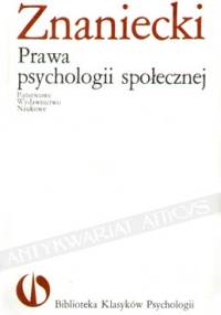 Prawa psychologii społecznej - Florian Znaniecki