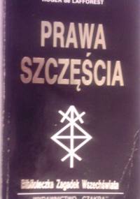 Prawa szczęścia - Roger de Lafforest