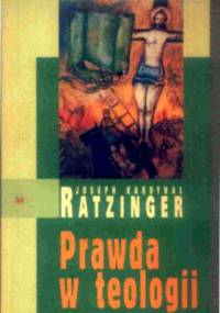 Prawda w teologii - Benedykt XVI