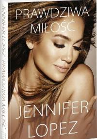 Prawdziwa miłość - Jennifer Lopez