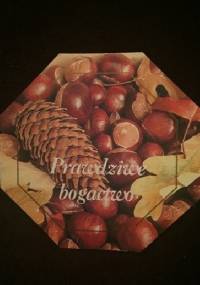 Prawdziwe bogactwo - praca zbiorowa