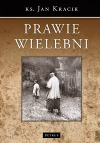 Prawie wielebni - Jan Kracik