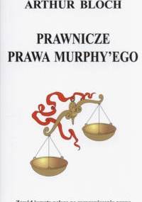 Prawnicze prawa Murphy'ego - Arthur Bloch
