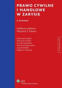 Prawo cywilne i handlowe w zarysie - praca zbiorowa
