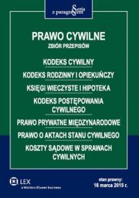 Prawo cywilne. Zbiór przepisów - praca zbiorowa