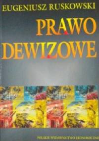 Prawo Dewizowe - Eugeniusz Ruśkowski