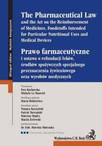 Prawo farmaceutyczne. The Pharmaceutical Law - Le Mauviel Michele