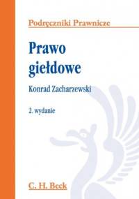 Prawo giełdowe - Konrad Zacharzewski