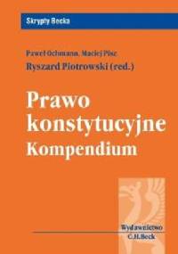 Prawo konstytucyjne. Kompendium